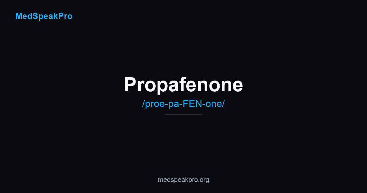 Propafe How to Pronounce Propafenone (Rythmol) | proe-pa-FEN-one | MedSpeakPro